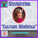 Ep 16 - Navigating “Culture Générale” with Mathilde Caër