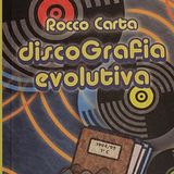 Null intervista Rocco Carta autore di "Discografia evolutiva"