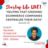 EP 133 Helping Fast-Growing eCommerce Companies Centralize Their Data