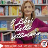 I libri della settimana a cura di Ornella Tarantola de "The Italian Bookshop"