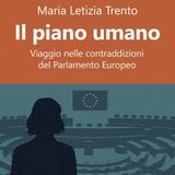 Maria Letizia Trento "Il piano umano"