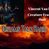 SPECIAL CREATURE CREATURE  With Guest Vincent Van Dahl