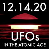 UFOs in the Atomic Age | MHP 12.14.20.