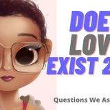 Is Love Possible In 2020 (Deedee Rich)