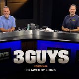3 Guys Before The Game - Clawed By Lions (Episode 484)