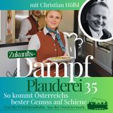35-FTB Christian Hölbl weiß, was den Menschen beim Bahnfahren schmeckt