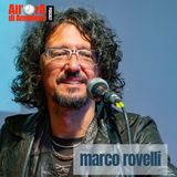 Marco Rovelli | Fra Anarchia, Ciampi e Stornelli