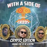With a Side of Chaos - Crypto 101