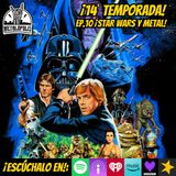 T14-Ep140: Star Wars y metal