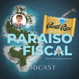 Puerto Rico como paraíso fiscal