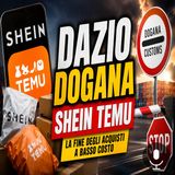 Dazio dogana Shein Temu, cosa cambia da novembre