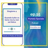 Quando tutto va bene ma tu non sei felice