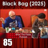 WTF 85 "Black Bag" (2025)
