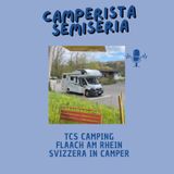 TCS Camping Flaach Am Rhein - Camperistasemiseria