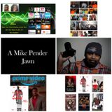 The Kevin & Nikee Show  - Excellence - Mike A. Pender  - Multi Award-Winning Indi Filmmaker, Director, Writer, Producer, and Actor