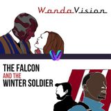 Puntata 9 - Wandavision Vs The Falcon and The Winter Soldier