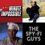 MI:7 Rumors & Secret Wishes (with Minute: Impossible & The Spy-Fi Guys)