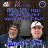 Around the State: Breaking Down Missouri Scout Days | Baseball Talk | YBMcast