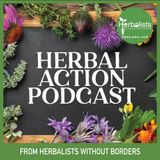 Herbal Action Podcast, From HWB.  Episode 3.
