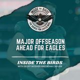 ITB: Major Offseason About To Pick Up Pace For Philadelphia Eagles