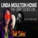 Linda Moulton Howe : The grift goes on...