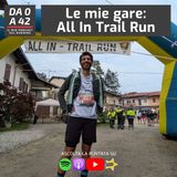 Le mie gare: All In Trail Run