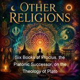 Six Books of Proclus the Platonic Successor on the Theology of Plato - Proclus Thomas Taylor - Part 5