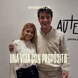 Cap 28 Abril Casals | ¿Estoy viviendo la vida que Dios quiere que viva? UNA VIDA CON PROPÓSITO!