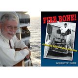 Robert W. Bone Interview 17 Nov 2019