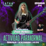 #T2 #EP44 Actividad Paranormal: Explorando los Misterios Invisibles con Pishi Muñoz
