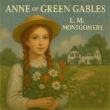 Anne of Green Gables by L.M. Montgomery