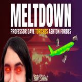 MH370 grifter Ashton Forbes melts down as Professor Dave torches him!