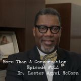 #014 Dr. Lester Agyei McCorn, President of Clinton College