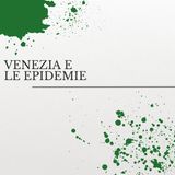 Venezia e le epidemie