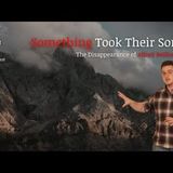 It Took Him Up a Mountain   Missing 411   Episode 48