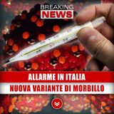 Allarme In Italia: Nuova Variante Di Morbillo In Arrivo! 