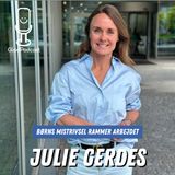 "Du er aldrig lykkeligere end dit mest ulykkelige barn" - en ærlig snak med Julie Gerdes