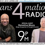 S1 E14: Demetrius Moore Joins Clifton Pettyjohn on TRANS4MATION RADIO 2.0