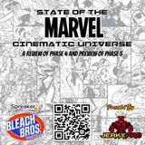 State of the Marvel Cinematic Universe; A Review of Phase 4 and Preview of Phase 5