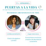 Manifiesta Abundancia en tu VIDA  - Estíbaliz Romaña charla con Paqui Mancilla