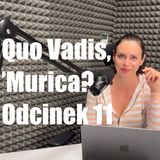 Prezydent z reality show, kosa z Rezerwą Federalną i chrześcijańscy Avengersi – odc. 11