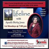 Lifeline with Apostle Shirley Jones: Final Broadcast  Thank You!