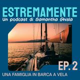 Home is the ocean - Una famiglia svizzera in barca a vela
