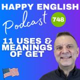 748 - 11 Uses & Meanings Of Get