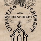 Christian Witchcraft Conspiracy