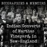 26 - Indian Converts of Marthas Vineyard, in New-England by Experience Mayhew