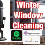 Episode 17 - Winter #Windowcleaning