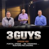 3 Guys Before The Game - Portal Opens ... NIL Cranking ... Rosters Reloading (Episode 632)