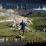 Ep. 73 I AM Unstoppable