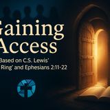 Gaining Access - Ephesians 2-11 - Tulsa Bible Church